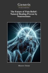 The Future of Pain Relief