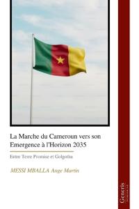 La Marche du Cameroun vers son Emergence à l'Horizon 2035