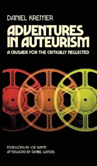 Adventures in Auteurism