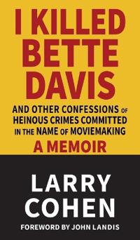 I Killed Bette Davis