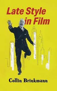 Bokomslag for "Late Style in Film"