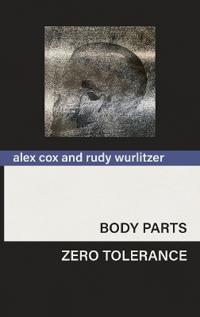 Body Parts & Zero Tolerance