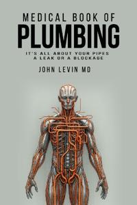 The Medical Book of Plumbing