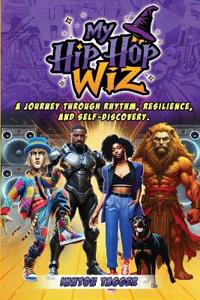 Bokomslag for "My Hip-Hop Wiz"
