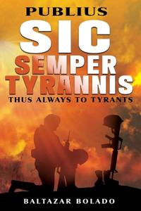 Bokomslag for "Publius Sic Semper Tyrannis"