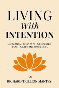 Living with Intention