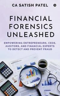 Financial Forensics Unleashed
