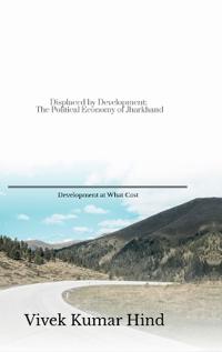 Displaced by Development