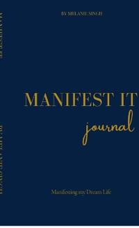 Manifest It