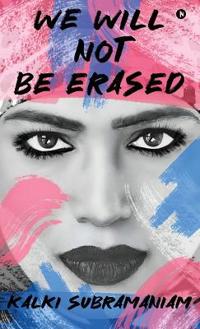 We will not be Erased