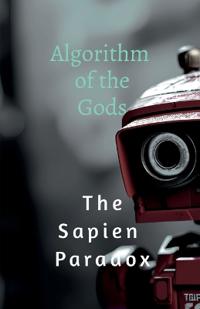 Algorithm of the Gods