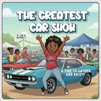The Greatest Car Show