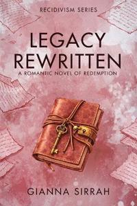 Legacy Rewritten