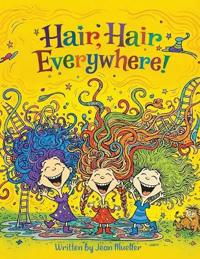Hair, Hair Everywhere!