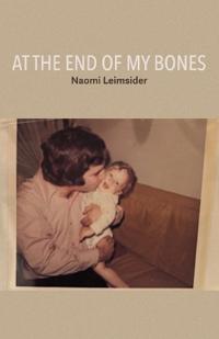 At The End of My Bones