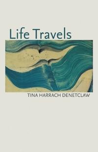 Bokomslag for "Life Travels"