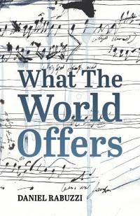 What The World Offers