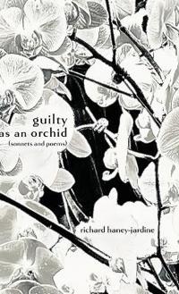 guilty as an orchid