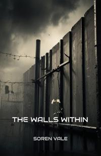 Bokomslag for "The Walls Within"