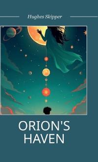 Bokomslag för "Orion's Haven"
