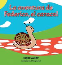 Bokomslag för "Las aventuras de Federico el Caracol"