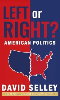 Left or Right?, American Politics