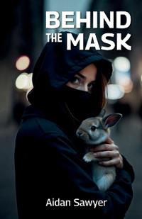 Bokomslag for "Behind the Mask"