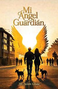 Mi Ángel Guardián