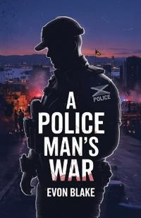 A POLICE MAN'S WAR, In the Direct Line of Fire