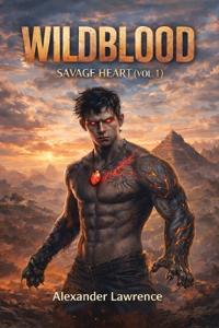 WILDBLOOD, Savage Heart (Vol. 1)