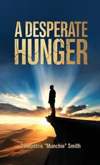 Bokomslag for "A Desperate Hunger"