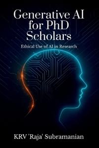 Generative AI for PhD Scholars