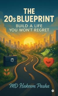 The 20s Blueprint