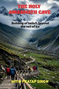 The Holy Amarnath Cave