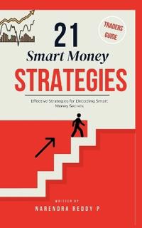 21 Smart Money Strategies
