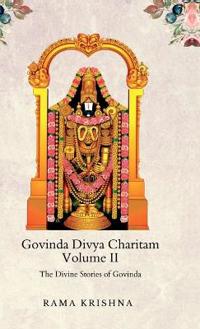 Govinda Divya Charitam Volume II