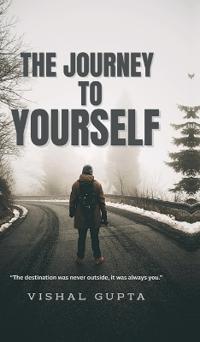 The Journey To Yourself