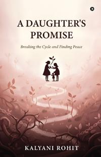 A Daughter's Promise