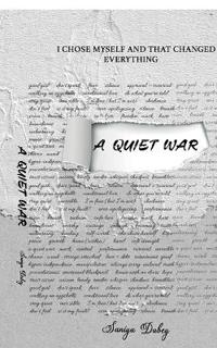 A Quiet War