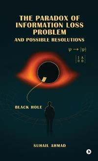 The Paradox of Information Loss Problem and Possible Resolutions