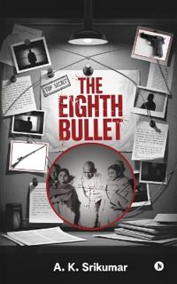 Bokomslag for "The Eighth Bullet"