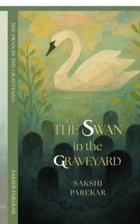 Bokomslag for "The Swan in the Graveyard"
