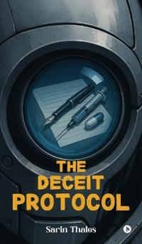 The Deceit Protocol