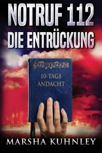Notruf 112 - Die Entrückung
