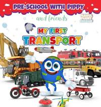 My First Transports