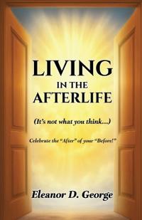 Living In The After-life