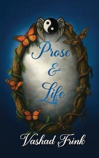Prose & Life