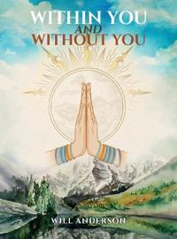 Within You and Without You