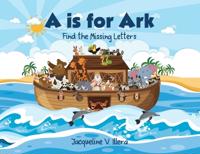 A is for Ark