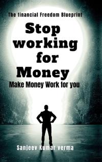 Bokomslag for "Stop Working for Money"